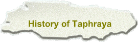 History of Taphraya