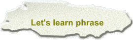 Let's learn phrase